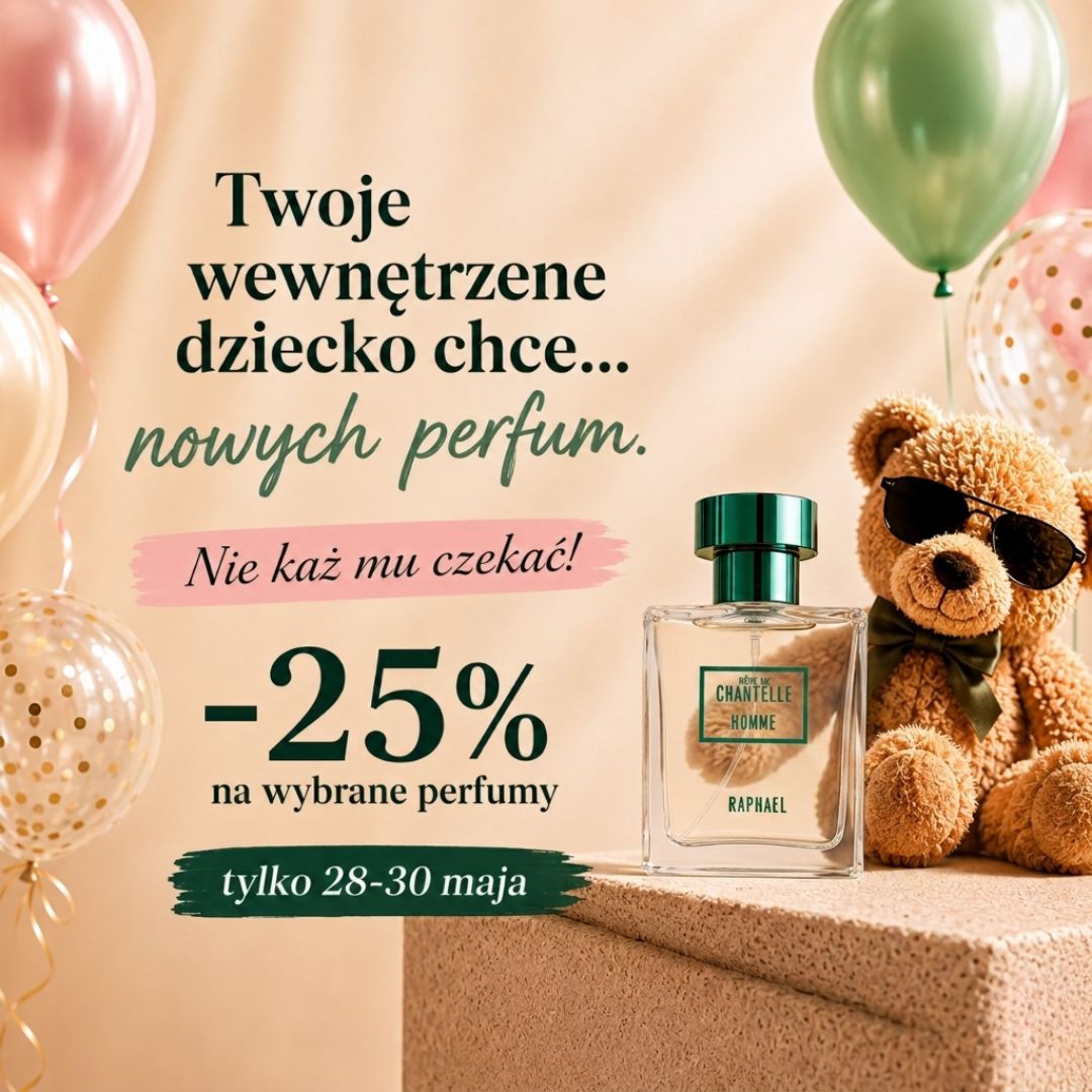 -25% na wybrane perfumy z okazji Dnia Dziecka